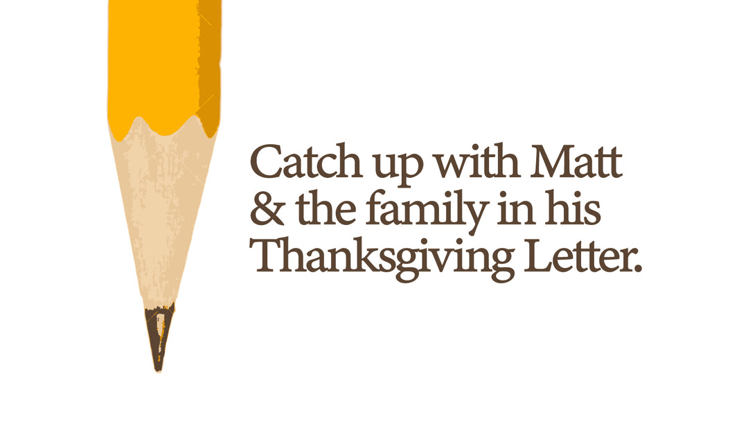 Matt's Thanksgiving Letter 2020
