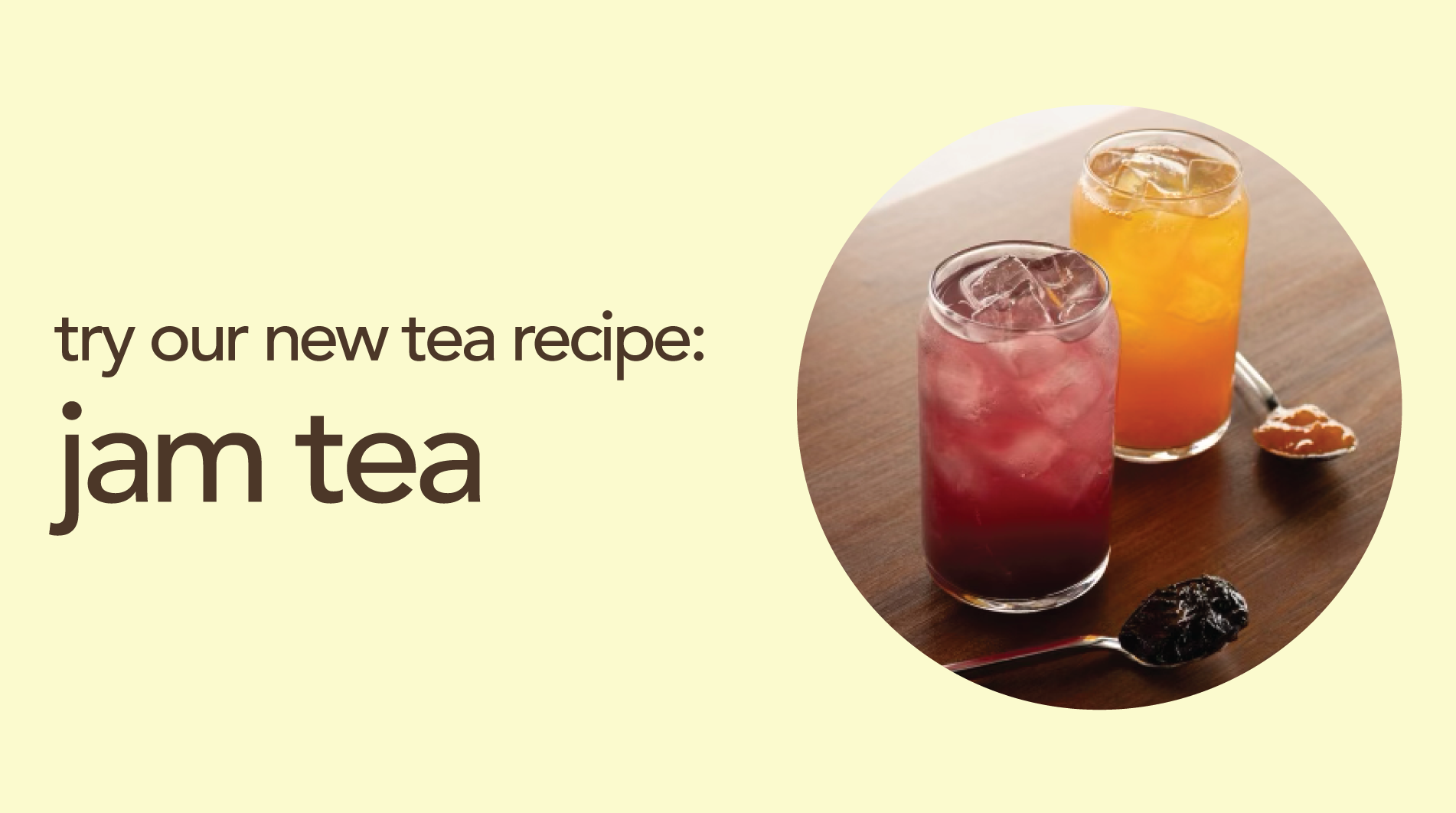 Jam Tea Featured Recipe | Jam Teas – Hackberry Tea