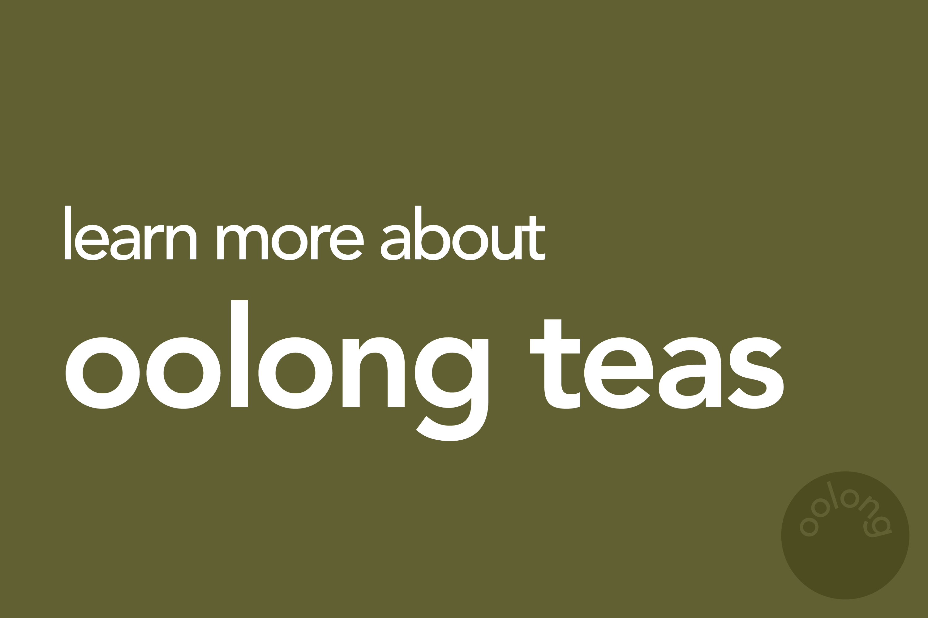 Tea Brewing 101 | Oolong